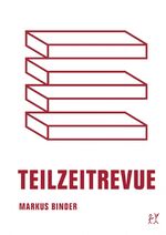 ISBN 9783957321909: Teilzeitrevue – Roman