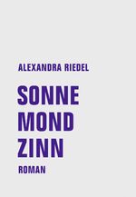 ISBN 9783957324238: Sonne, Mond, Zinn