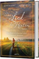 ISBN 9783957340498: Das Lied des Hirten - Ein Psalm verändert das Leben von zwölf Menschen