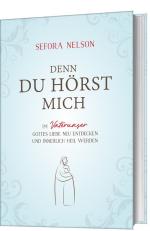 Sefora Nelson: Denn du hörst mich - Im V