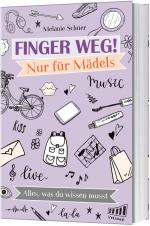 Melanie Schüer: Finger weg! Nur für Mäde