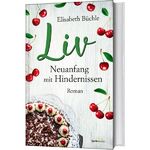 ISBN 9783957347084: Liv - Neuanfang mit Hindernissen