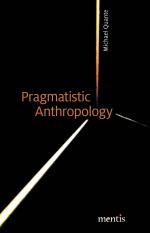 ISBN 9783957431103: Pragmatistic Anthropology