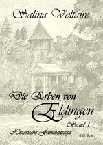 ISBN 9783957537409: Die Erben von Eldingen - Band 1 - Historische Familiensaga