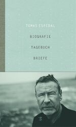 ISBN 9783957573674: Biografie, Tagebuch, Briefe