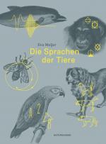 ISBN 9783957575364: Die Sprachen der Tiere