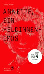 ISBN 9783957578457: Annette, ein Heldinnenepos