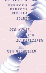 ISBN 9783957579539: Die Kunst, sich zu verlieren