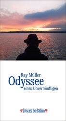 ISBN 9783957652683: Odyssee eines Unvernünftigen