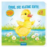 ISBN 9783957747105: Fühlbuch "Emmi, die kleine Ente" - ab 12 Monaten