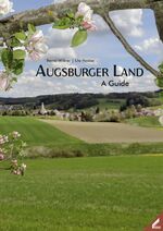 ISBN 9783957861528: Augsburger Land – A Guide