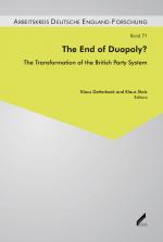 ISBN 9783957861573: The End of Duopoly? – The Transformation of the British Party System