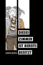 ISBN 9783957910813: Dieses Zimmer ist bereits besetzt