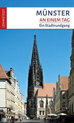 ISBN 9783957970503: Münster an einem Tag. Ein Stadtrundgang