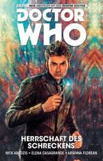 ISBN 9783957982872: Doctor Who - Der zehnte Doctor - Bd. 1: Herrschaft des Schreckens