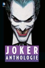 unknown unknown: Joker Anthologie : Die 