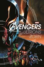 ISBN 9783957985934: Avengers: Ultrons Zorn