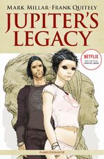 ISBN 9783957986269: Jupiter's Legacy - Bd. 1: Familienbande