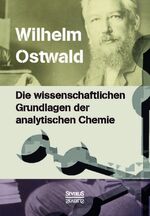 ISBN 9783958013001: Die wissenschaftlichen Grundlagen der analytischen Chemie