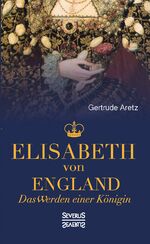 ISBN 9783958014824: Elisabeth von England