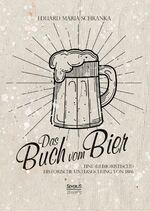 ISBN 9783958015371: Ein Buch vom Bier