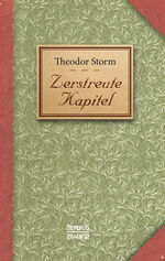 ISBN 9783958016484: Zerstreute Kapitel - Eine Anthologie von Liedern, Gedichten und Kurzgeschichten