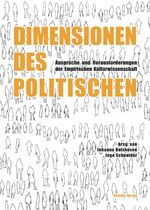 ISBN 9783958081451: Dimensionen des Politischen – Ansprüche und Herausforderungen der Empirischen Kulturwissenschaft