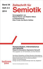 ISBN 9783958096639: Zeitschrift für Semiotik / Kommunikation, Inferentialismus und Semiotik - Robert B. Brandoms "Expressive Vernunft"