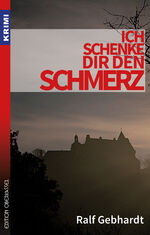 ISBN 9783958131569: Ich schenke dir den Schmerz