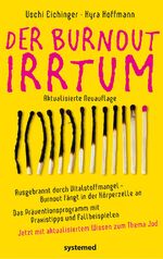 ISBN 9783958140424: Der Burnout-Irrtum - Ausgebrannt durch Vitalstoffmangel - Burnout fängt in der Körperzelle an. Das Präventionsprogramm mit Praxistipps und Fallbeispielen. Jetzt mit aktualisiertem Wissen zum Thema Jod