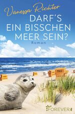 ISBN 9783958185098: Darf's ein bisschen Meer sein?