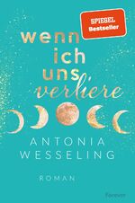 ISBN 9783958186828: Wenn ich uns verliere (Light in the Dark 1) – Light in the Dark | »Eine Herzensempfehlung.« Spiegel-Bestsellerautorin Ava Reed