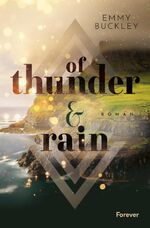 ISBN 9783958187139: Of Thunder and Rain (Färöer-Reihe 1) - Roman | Eine cosy romance auf den Färöer Inseln