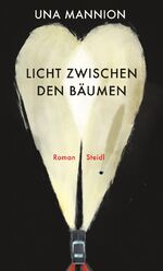 ISBN 9783958299733: Licht zwischen den Bäumen