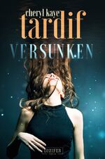 ISBN 9783958351462: VERSUNKEN