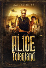 Mainak Dhar: ALICE IM TOTENLAND