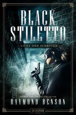 ISBN 9783958352902: Licht und Schatten / Black Stiletto Bd.2