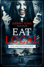 ISBN 9783958353077: EAT LOCAL(s) – RATE, WER ZUM ESSEN KOMMT