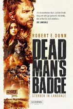 Dead man's badge - sterben in Landsdale : Thriller