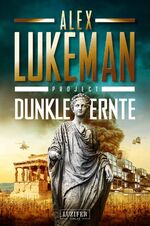 ISBN 9783958354562: DUNKLE ERNTE (Project 4)