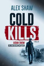 ISBN 9783958354708: COLD KILLS