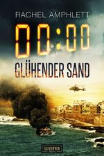 ISBN 9783958354968: GLÜHENDER SAND