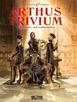 Raule & Landa: Arthus Trivium - Band 1 Raule & Landa: Arthus Trivium - Band 1