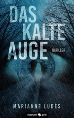 ISBN 9783958407909: Das kalte Auge