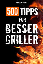 ISBN 9783958432253: 500 Tipps für Bessergriller