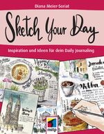 ISBN 9783958459861: Sketch Your Day