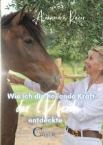 Alexandra Rieger: Wie ich die heilende K