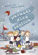 ISBN 9783958540644: Verkühl dich täglich