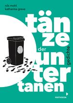ISBN 9783958541566: Tänze der Untertanen – Gedichte