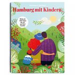 ISBN 9783958560949: Hamburg mit Kindern & Wir Kinder in Hamburg